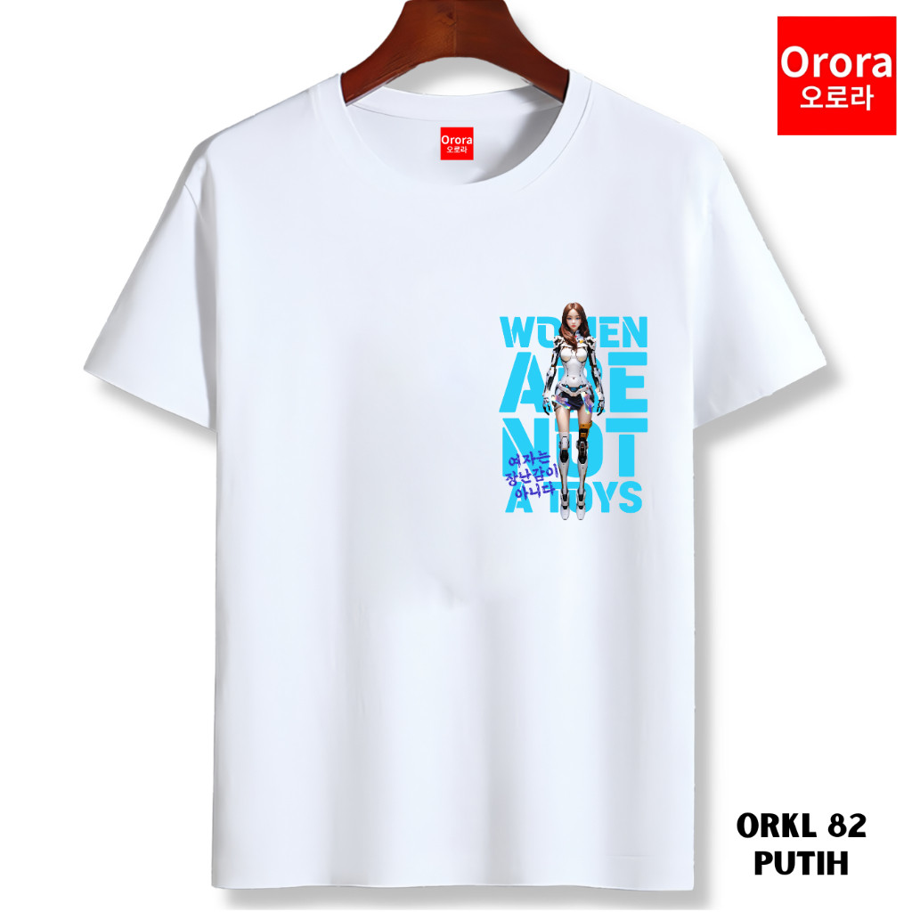 Orora Kaos Distro Premium Korea Woman Are Not A Toys - Baju Atasan Sablon Pria Wanita Ukuran S M L X