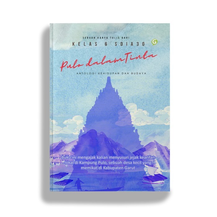 

Buku Budaya Pulo Dalam Tinta Penulis Tim Menulis P3Ma Kelas 6 Aa30 Penerbit Guepedia