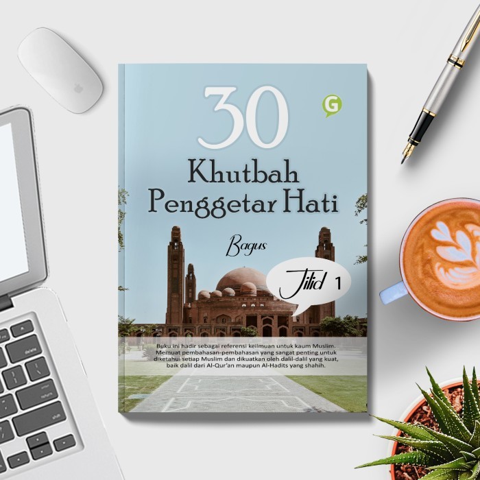 

30 Khutbah Penggetar Hati Jilid 1