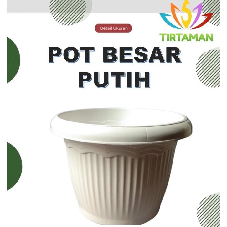 Terlaris Pot Tanaman Besar / Pot Plastik Besar - 30 Cm, Putih