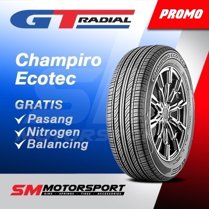 GT Radial Champiro Ecotec 205 65 R16 16 Ban Mobil