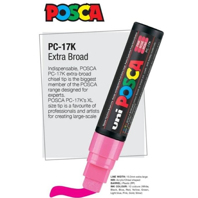 

UNI POSCA PAINT MARKER PC-17K - EXTRA BROAD - CHISSEL TIP 15MM