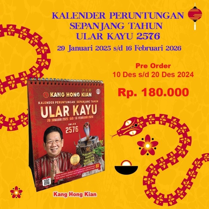 

Imlek Buku Dan Kalender Peruntungan Sepanjang Tahun Ular kayu 2025/Imlek 2576 - Kang Hong Kian - KALENDER ULAR !NEW