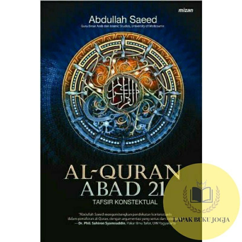 AL-QURAN ABAD 21 - ABDULLAH SAEED