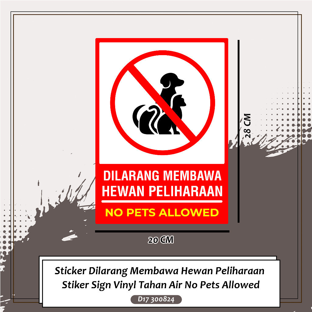 

Sticker Dilarang Membawa Hewan Peliharaan Stiker Sign Vinyl Tahan Air No Pets Allowed