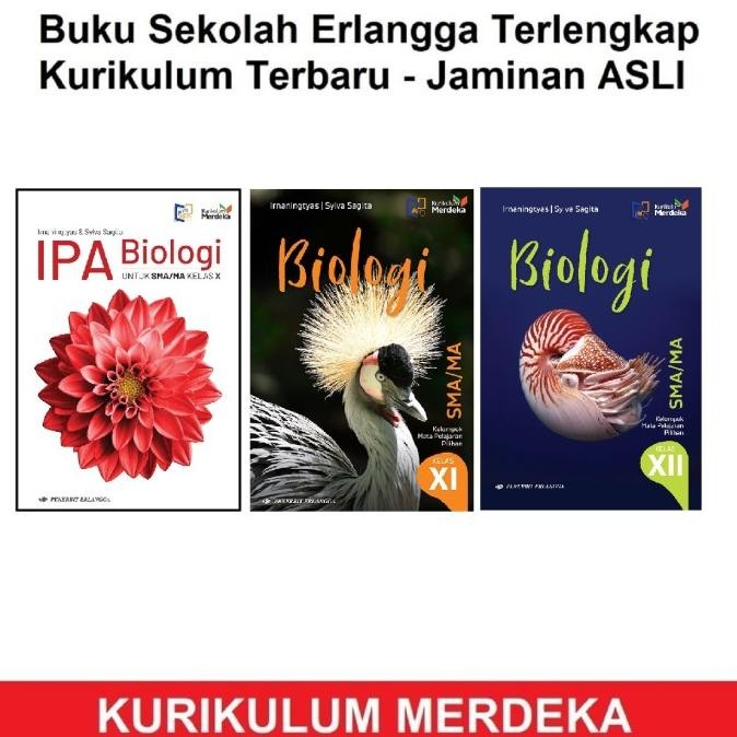 

Buku IPA Biologi SMA 10 11 12 Kurikulum Merdeka Erlangga