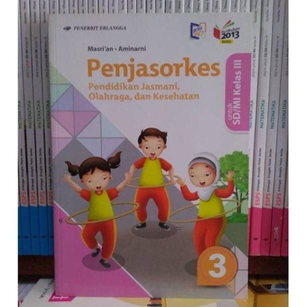 

BEST SELLER PENJASORKES 3 SD/MI Kelas III (K13N) ERLANGGA