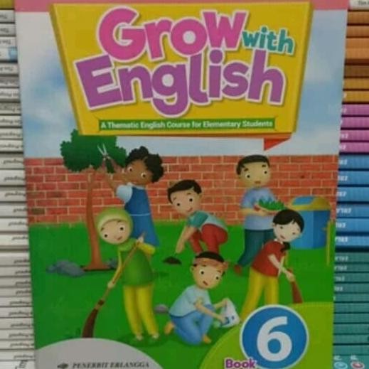 

buku bahasa inggris k13 grow with english kelas 6 penerbit erlangga