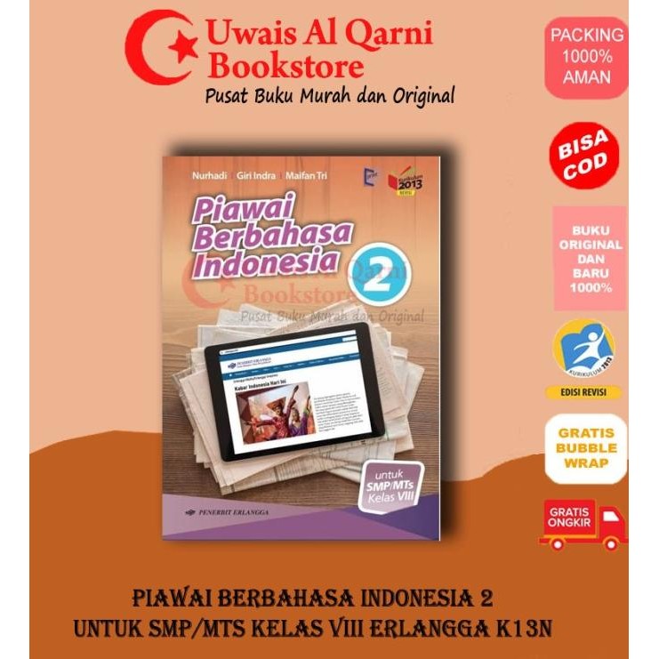 

PIAWAI BERBAHASA INDONESIA 2 SMP/MTS KELAS VIII ERLANGGA NURHADI