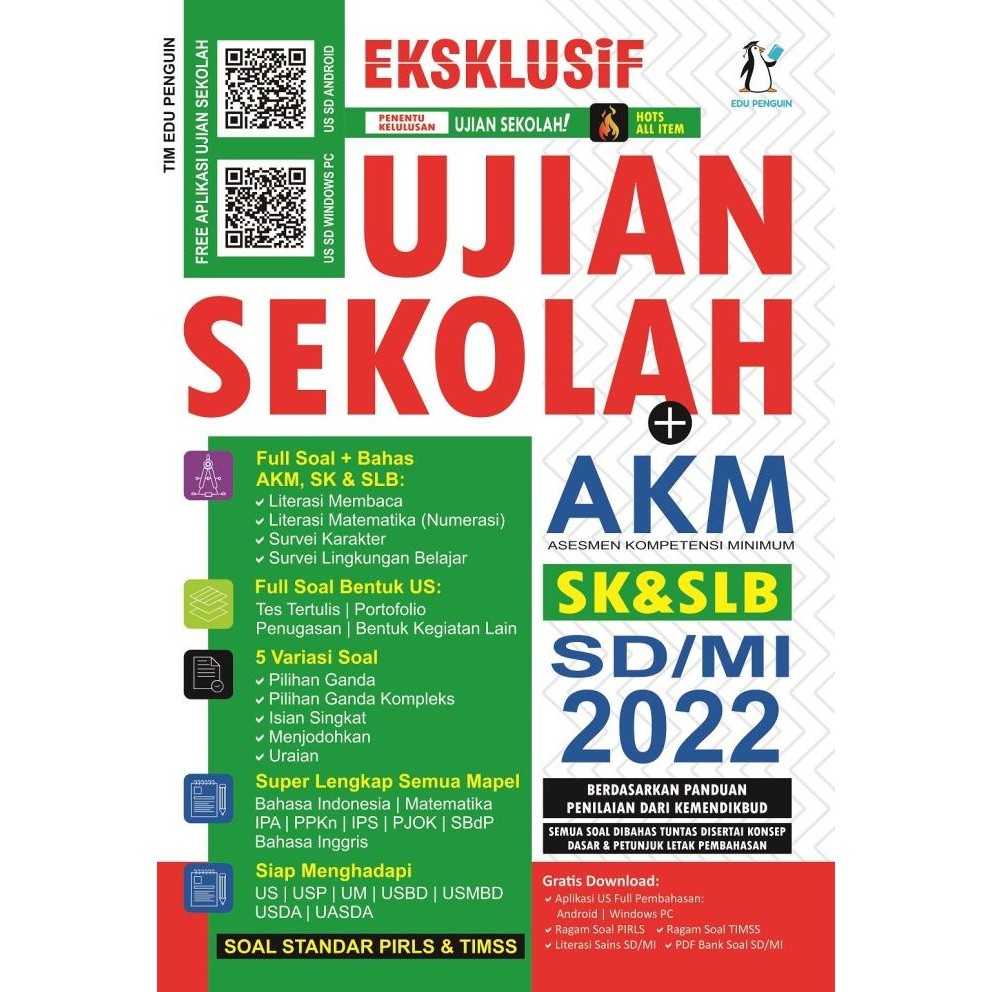 

BUKU UJIAN SEKOLAH + AKM SD/MI 2022