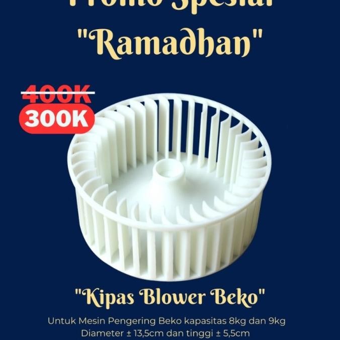 Kipas Blower/ Fan Dryer Pengering Beko Ori