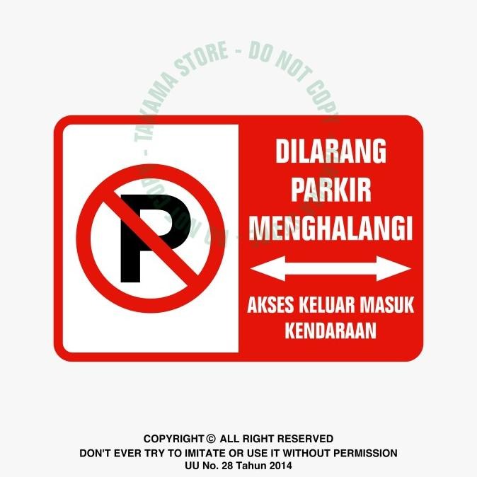 

Sale Rambu Dilarang Parkir Menghalangi 20X30 Cm Plat Alumunium