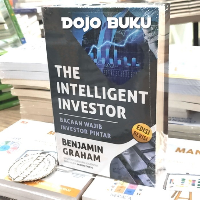 BUKU THE INTELLIGENT INVESTOR BENJAMIN GRAHAM ( HARD COVER ) INDONESIA