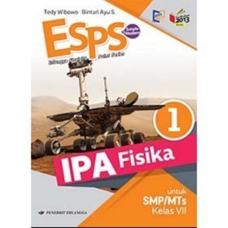 

Buku ESPS IPA FISIKA SMP Kelas 7 8 K13N ERLANGGA ORIGINAL BARU