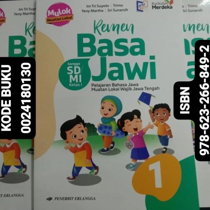 

Buku Remen Basa Jawi Jawa Kelas 1 SD / MI Kurikulum Merdeka Erlangga