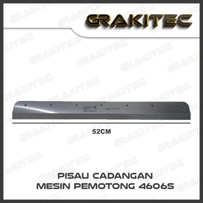 

Pisau Cadangan Mesin Pemotong 4606S Grakitec