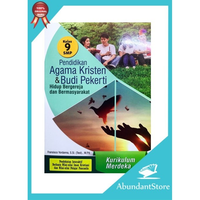 

LANGSUNG KIRIM Pendidikan Agama Kristen & BUDI PEKERTI KELAS 9 SMP KURIKULUM MERDEKA - Buku PAK