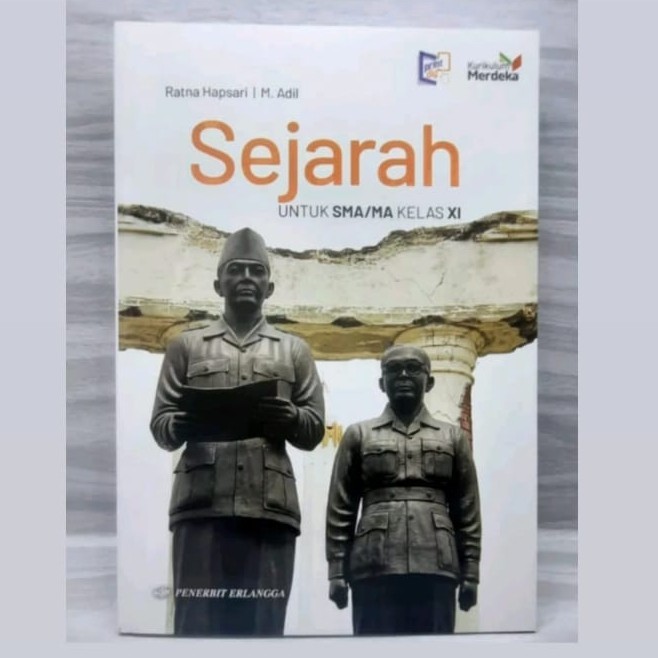 

BISA GOSEND OL Buku Sejarah Kelas XI 11 SMA Kurikulum Merdeka Erlangga
