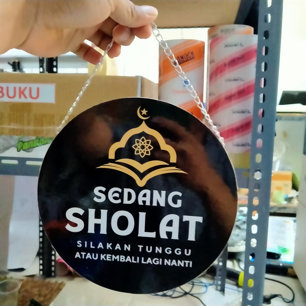 sign istirahat sholat mdf untuk toko atau kantor