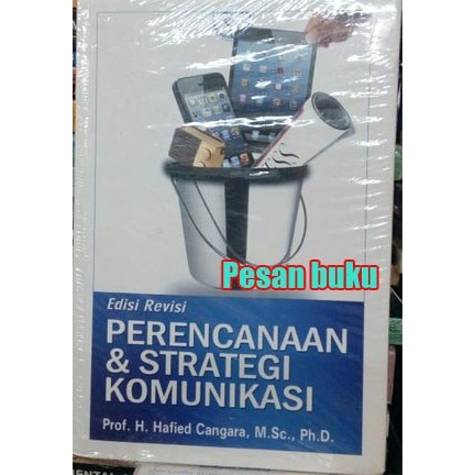 

######### BUKU PERENCANAAN & STRATEGI KOMUNIKASI - HAFIED CANGARA