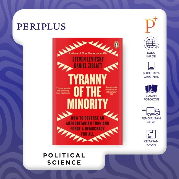 

TYRANNY OF THE MINORITY BY STEVEL LEVITSKY - 9780241996584