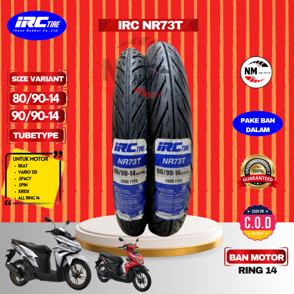 Ban Motor IRC NR 73 Ring 14 80/90 90/90 Tubetype BUKAN Tubeless