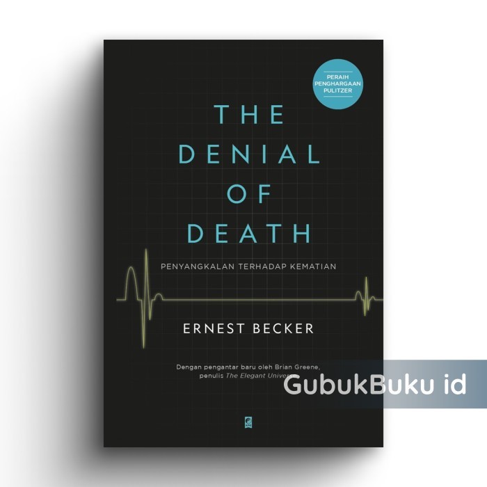 

(GRAMEDIA) BUKU DENIAL OF DEATH - ERNEST BECKER