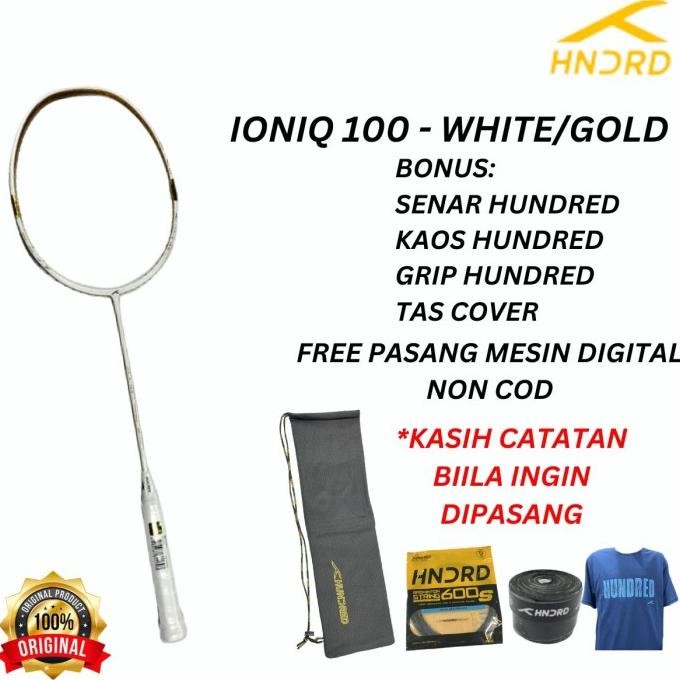 Spesial Raket Badminton Hundred Ioniq 100 Ioniq100 Original