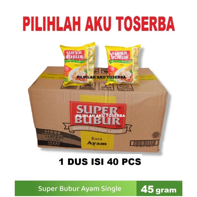 

TERLARIS! Super Bubur Rasa Ayam @45 Gr - ( HARGA 1 DUS ISI 40 PCS )