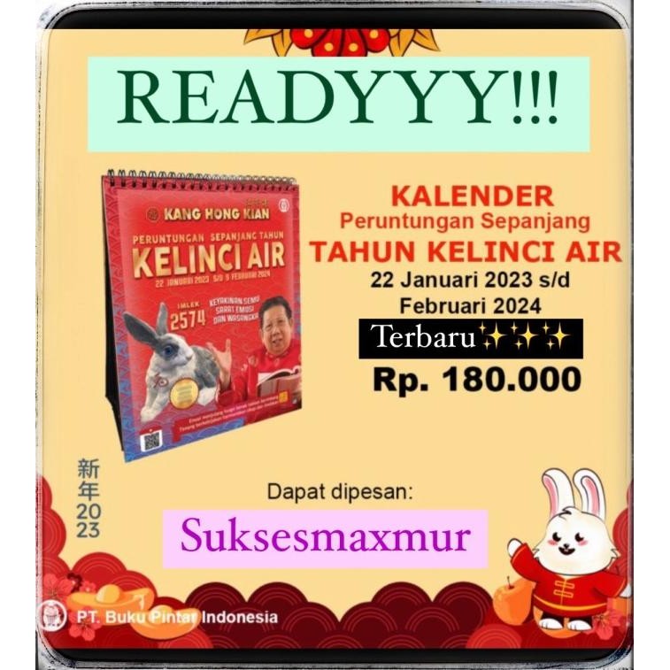 

Kalender Ready 2023 Kang Hong Kian Fengshui Kelinci Air Imlek 2574 Original Dan Terpercaya