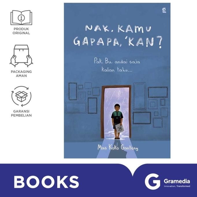 

New Gramedia Buku Nak, Kamu Gapapa, Kan (Mas Koko Ganteng)