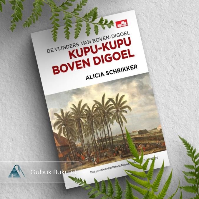 

New (GRAMEDIA) Buku Kupu-kupu Boven Digoel - Alicia Schrikker