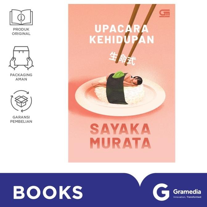 

New Gramedia Novel Upacara Kehidupan (Life Ceremony) (Sayaka Murata)