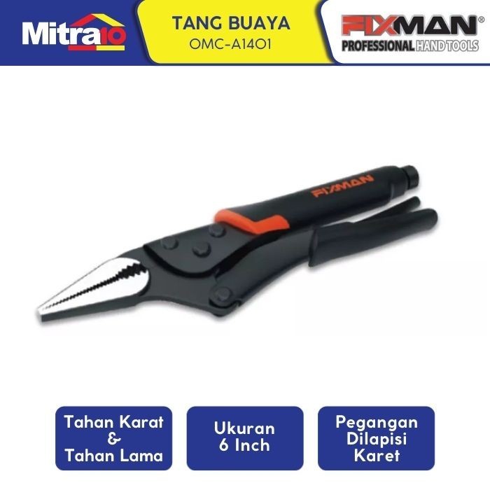 Fixman Tang Panjang / Long Nose Lock Grip Pliers Omc-A1401 6 Inch