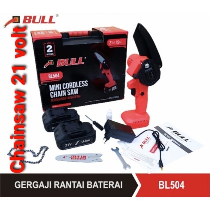 Gergaji Chainsaw Baterai 21 V / Mini Cordless Chainsaw Bull Bl504