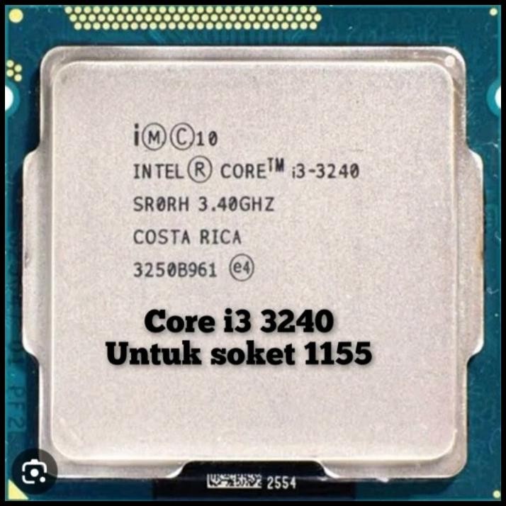 PROCESSOR INTEL PENTIUM CORE i3 3240 PROCESSOR INTEL CORE i3 3240