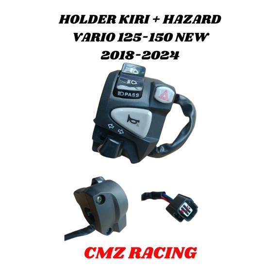 Cmz Holder Kiri Vario 125 - 150 All New 2018 - 2024 Plus Tombol Hazard Saklar Kiri Custom Modifikasi