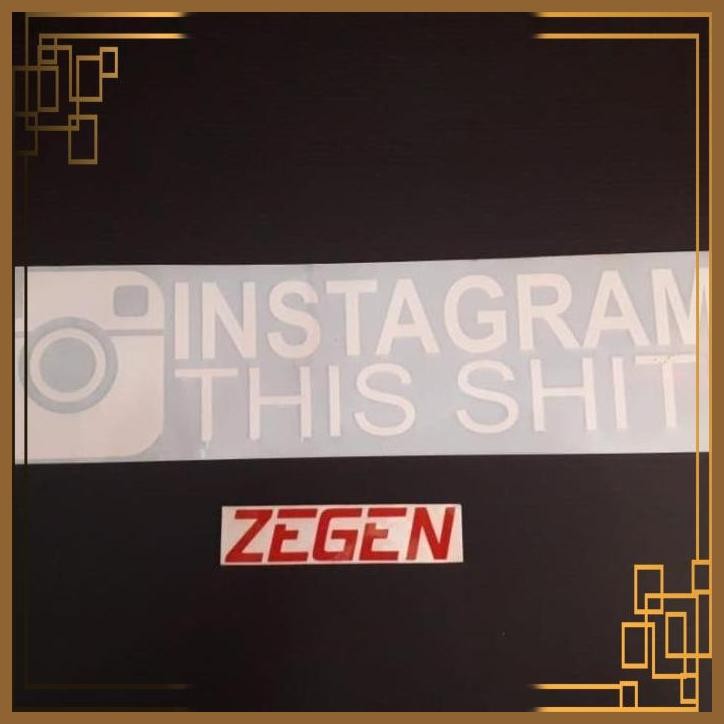 

[ZGA] STIKER STICKER INSTAGRAM THIS SHIT