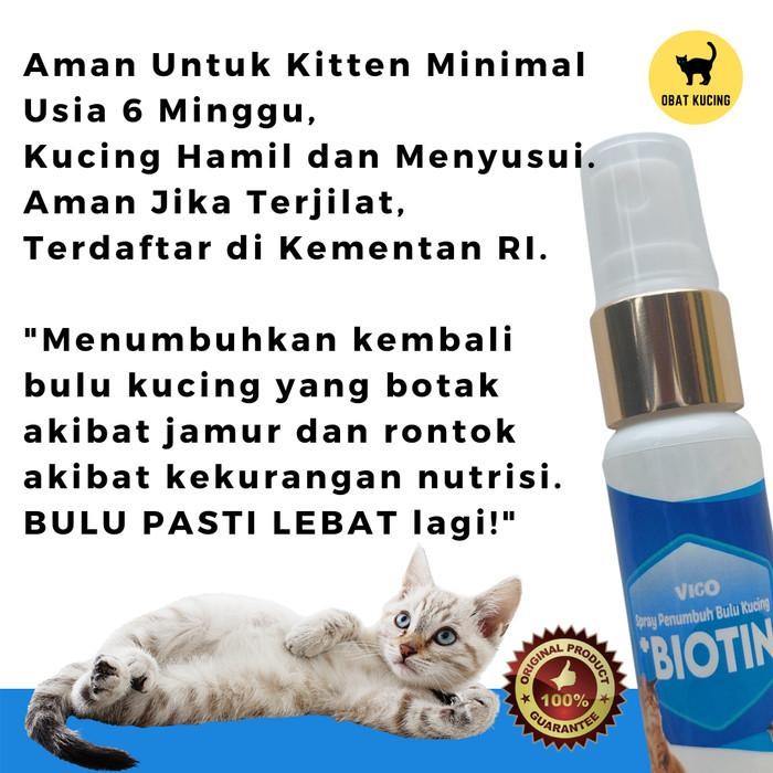 Obat Penumbuh Bulu Kucing Spray Vico Biotin Melebatkan Bulu Kitten