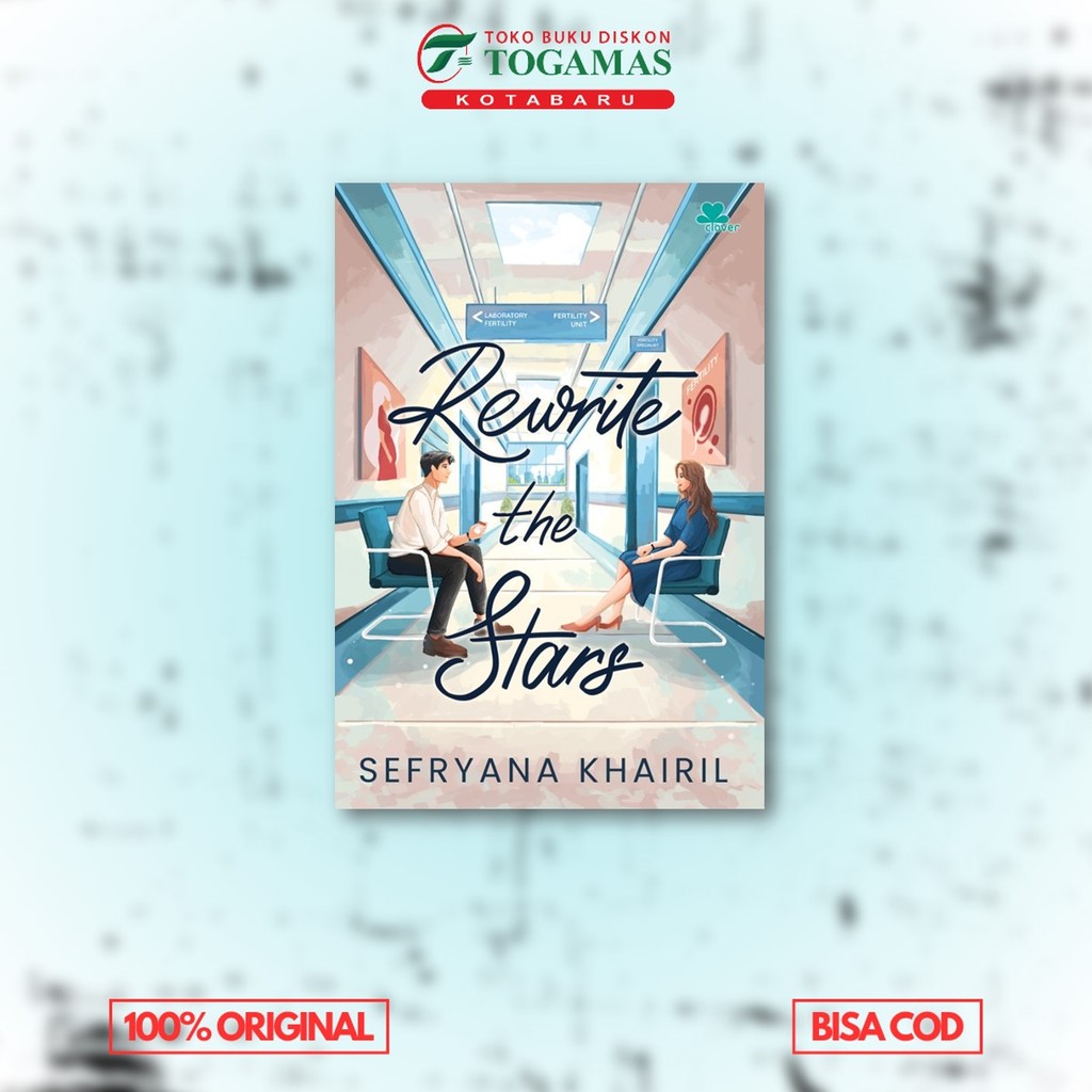 Rewrite The Stars - Sefryana Khairil - Novel Original