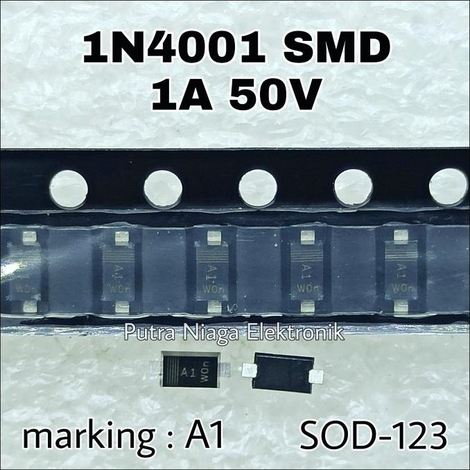 Update (10) Dioda SMD 1N4001 1A 50V SOD123 / IN4001 SOD-123 1N 4001 Marking : A1 putr4n Diminati Ban