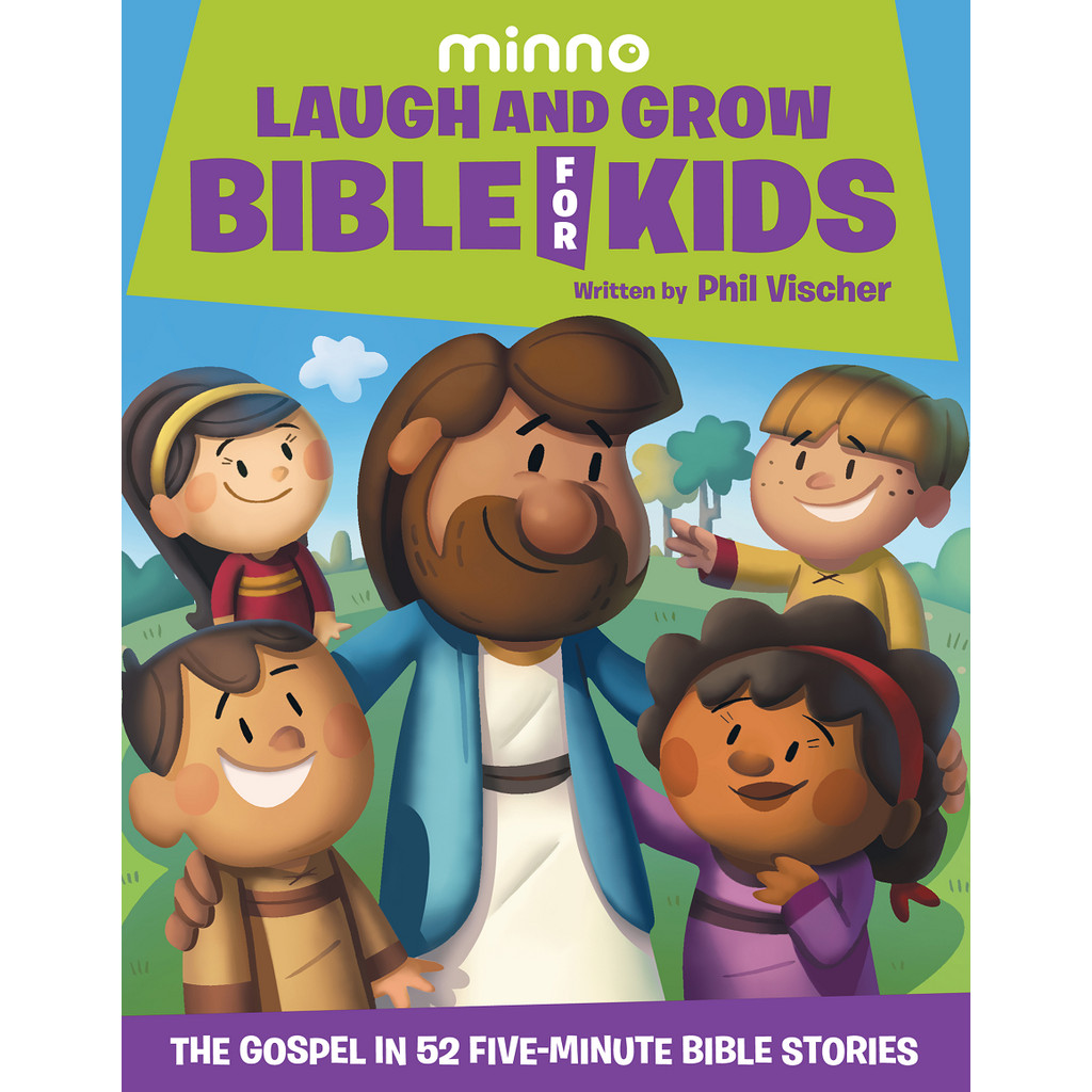 

Laugh and Grow Bible for Kids - The Gospel in 52 Five-Minute Bible Stories ( Kisah Alkitab untuk Anak / D )