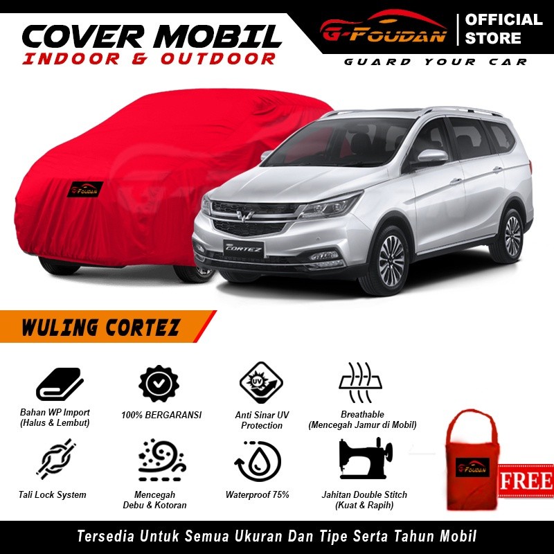 Body Cover Mobil Wuling Cortez / Sarung Mobil Ford Wuling Cortez / Selimut Penutup Wuling Cortez