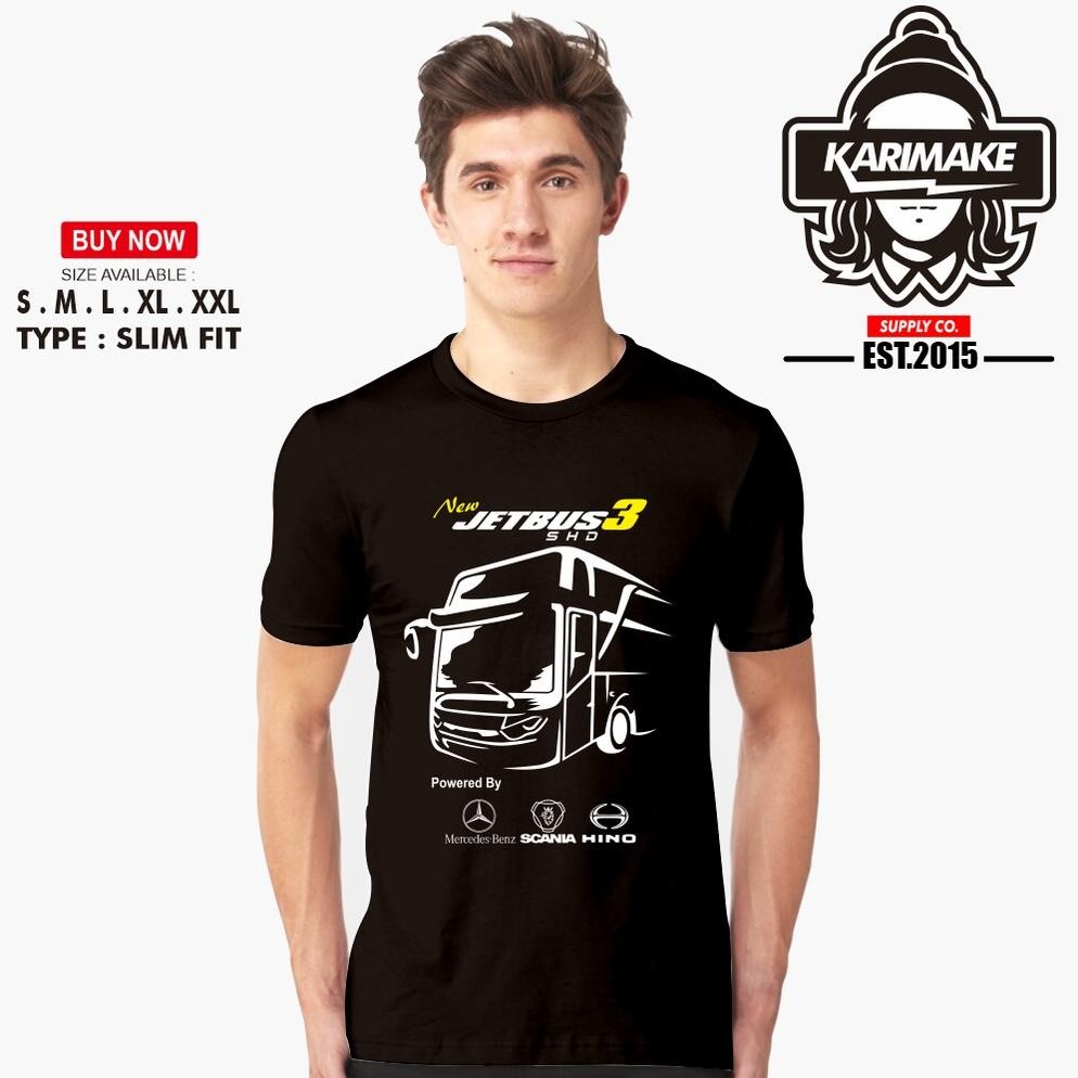 Limited Karimake T-Shirt New Jetbus 3 Shd Mercedes Benz Scania Hino Kaos Otomotif
