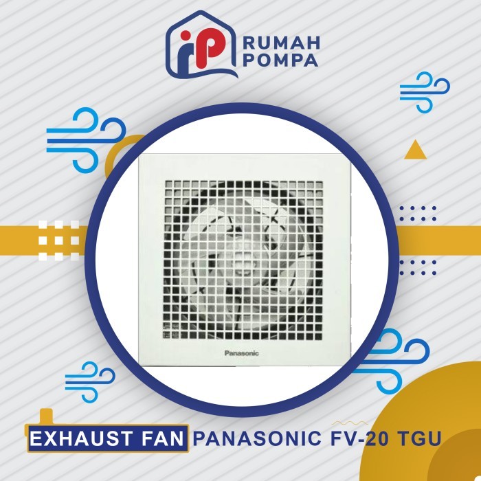 Ceiling Exhaust Ventilating Fan Panasonic 8" (20 Cm) Fv 20 Tgu