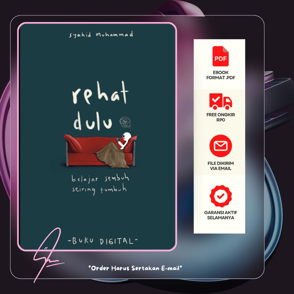 

538. REHAT-DULU : BEIAJAR SEMBUH SEIRING TUMBUH - CP