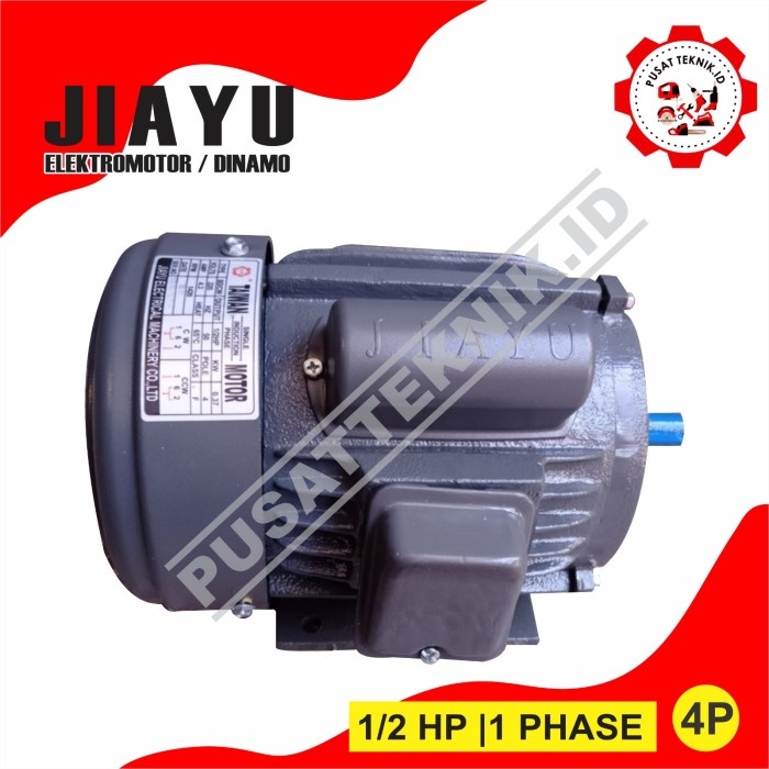 JIAYU 1/2HP 1 PHASE DINAMO/ELEKTRO MOTOR JIAYU 1/2 HP 1 PHASE