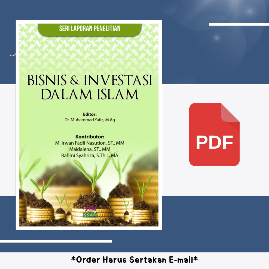 

958. [-] Bisnis Investasi dalam Islam (Dr. Muhammad Yaf)