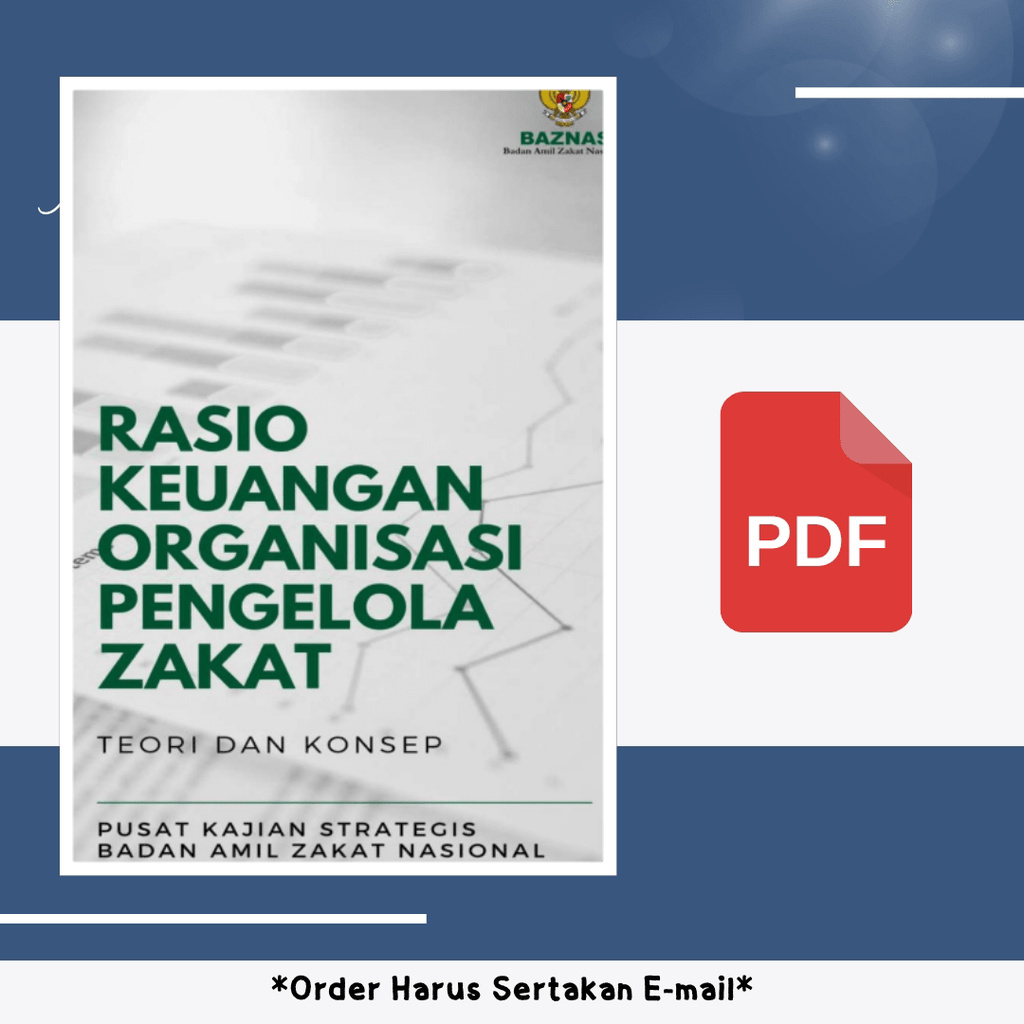 

1647. Rasio Keuangan Organisasi Pengelola Zakat Teori