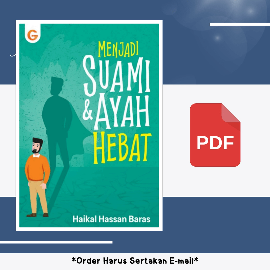 

1205. Menjadi Suami Ayah Hebat (Haikal Hassan Baras)
